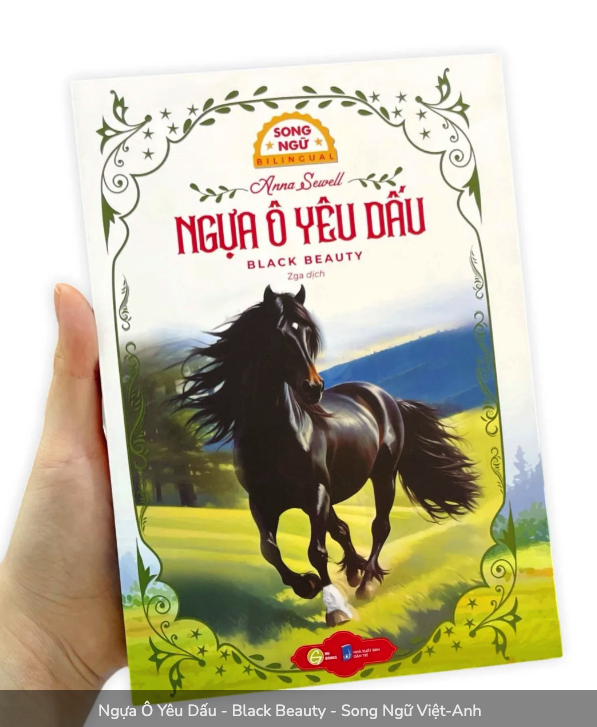 Ngựa Ô Yêu Dấu - Black Beauty - Song Ngữ Việt-Anh